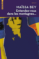 Entendez-vous dans les montagnes... [ancienne édition]